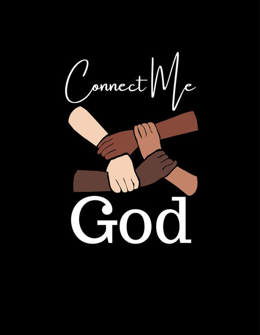 Connect Me God Tshirt